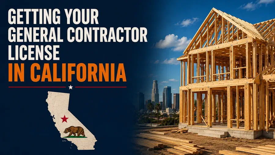 California general contractor license guide with state map and house under construction.